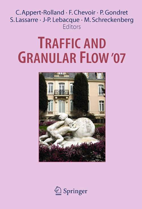 Book cover of Traffic and Granular Flow ' 07 (2009)