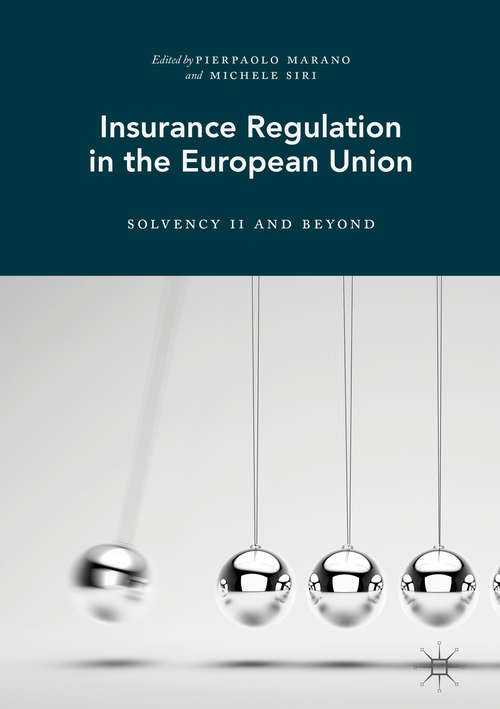 Book cover of Insurance Regulation in the European Union: Solvency II and Beyond