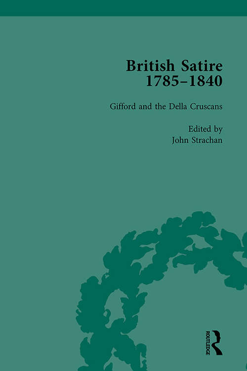 Book cover of British Satire, 1785-1840, Volume 4