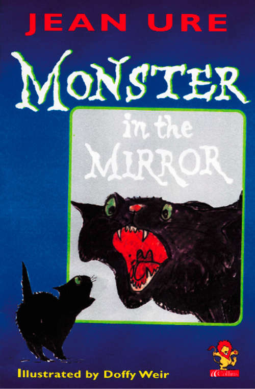 Book cover of Monster in the Mirror (ePub edition) (Collins Big Cat Arabic Ser.)