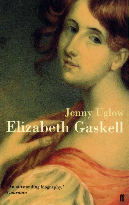 Book cover of Elizabeth Gaskell: A Habit Of Stories (Main)