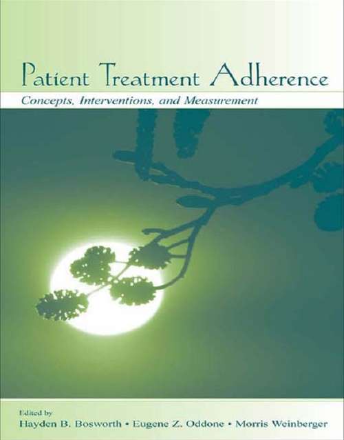 Book cover of Patient Treatment Adherence: Concepts, Interventions, and Measurement