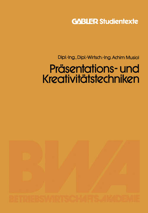 Book cover of Präsentations- und Kreativitätstechniken (1981)