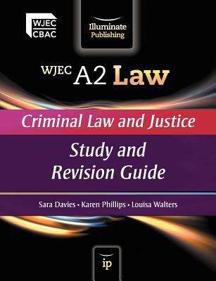 Book cover of WJEC A2 Law - Criminal Law and Justice: Study and Revision Guide (PDF)