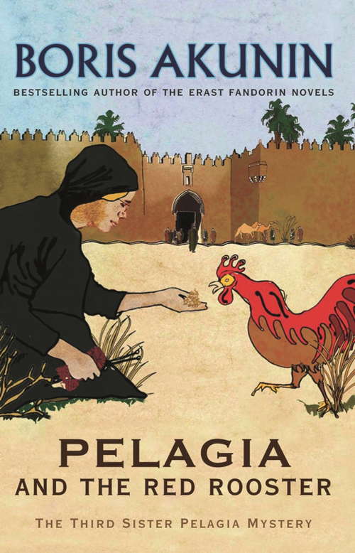 Book cover of Pelagia And The Red Rooster: The Third Sister Pelagia Mystery (Sister Pelagia Mystery #3)