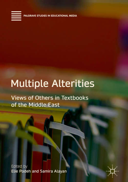 Book cover of Multiple Alterities: Views of Others in Textbooks of the Middle East
