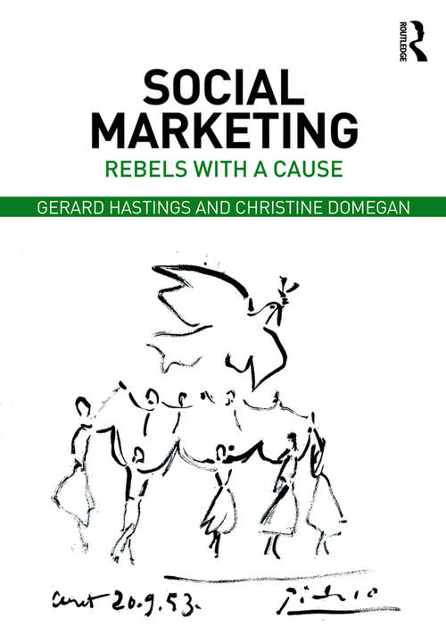 Book cover of Social Marketing: Rebels with a Cause