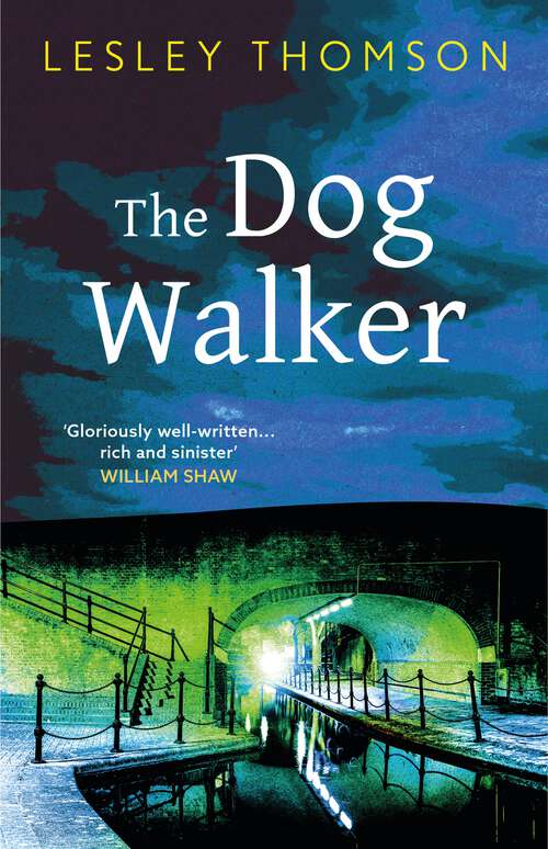 Book cover of The Dog Walker (The Detective's Daughter #5)