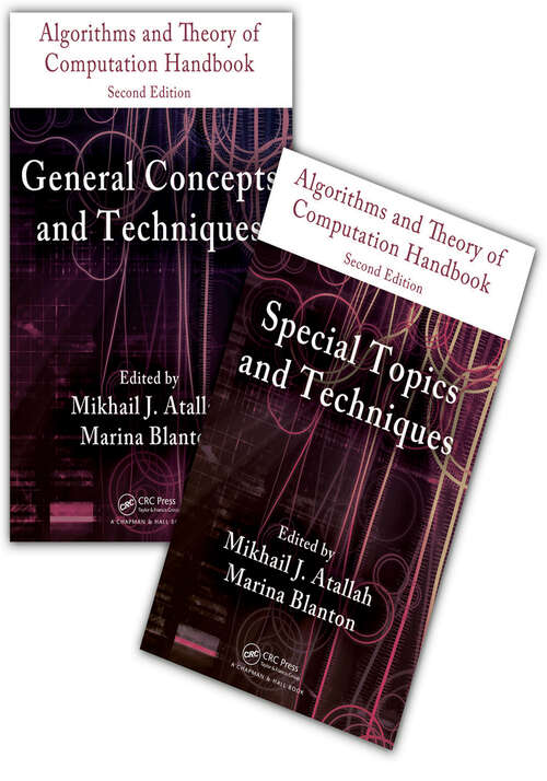 Book cover of Algorithms and Theory of Computation Handbook - 2 Volume Set (2)