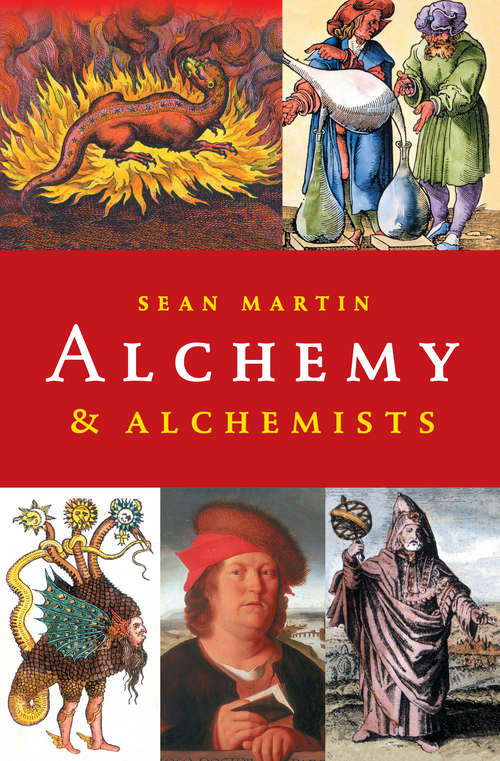 Book cover of A Pocket Essential Short History of Alchemy & Alchemists (2) (Pocket Essentials: Ideas Ser.)