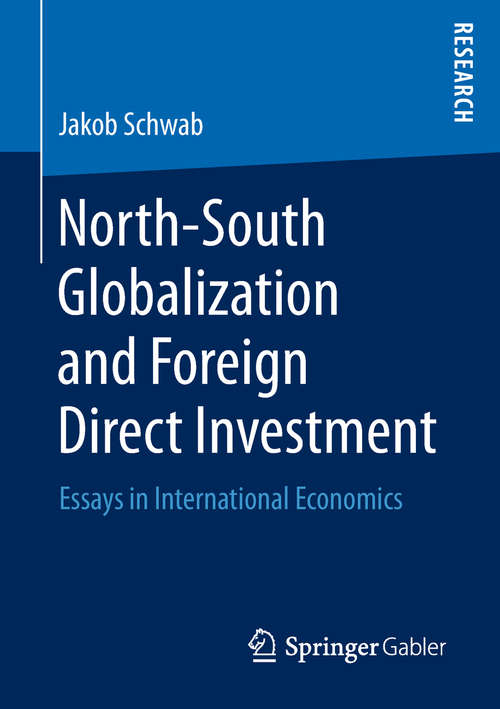 Book cover of North-South Globalization and Foreign Direct Investment: Essays in International Economics