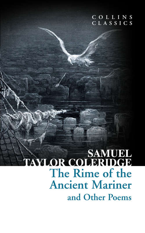 Book cover of The Rime of the Ancient Mariner and Other Poems: Lochiel's Warning And Other Poems By Thomas Campbell (classic Reprint) (ePub edition) (Collins Classics)