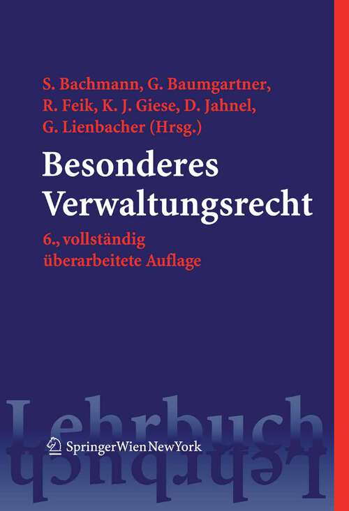 Book cover of Besonderes Verwaltungsrecht (6., vollst. überarb. Aufl. 2007) (Springers Kurzlehrbücher der Rechtswissenschaft)