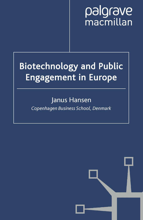 Book cover of Biotechnology and Public Engagement in Europe (2010)