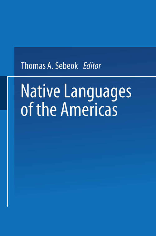 Book cover of Native Languages of the Americas: Volume 1 (1976)