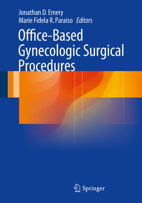 Book cover of Office-Based Gynecologic Surgical Procedures (2015)
