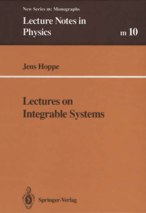 Book cover of Lectures on Integrable Systems (1992) (Lecture Notes in Physics Monographs #10)