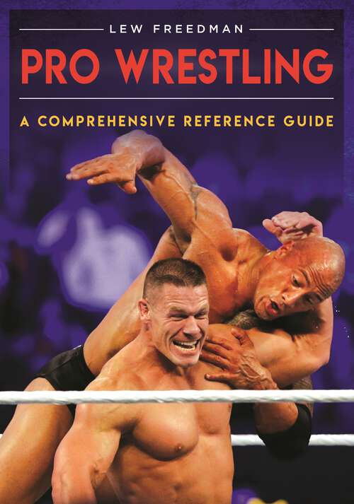 Book cover of Pro Wrestling: A Comprehensive Reference Guide