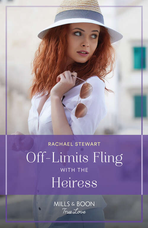 Book cover of Off-Limits Fling With The Heiress (ePub edition) (How to Win a Monroe #1)