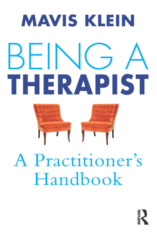 Book cover of Being a Therapist: A Practitioner's Handbook