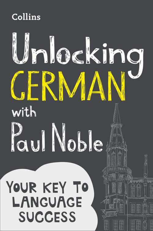 Book cover of Unlocking German With Paul Noble (PDF)