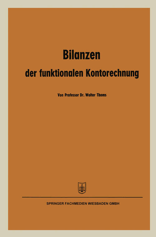 Book cover of Bilanzen der funktionalen Kontorechnung (1954)