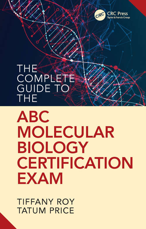Book cover of The Complete Guide to the ABC's Molecular Biology Certification Exam