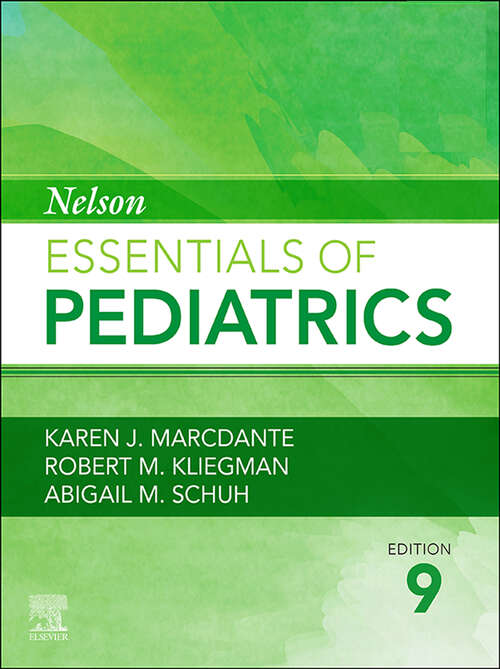 Book cover of Nelson Essentials of Pediatrics,E-Book: Nelson Essentials of Pediatrics,E-Book (7)