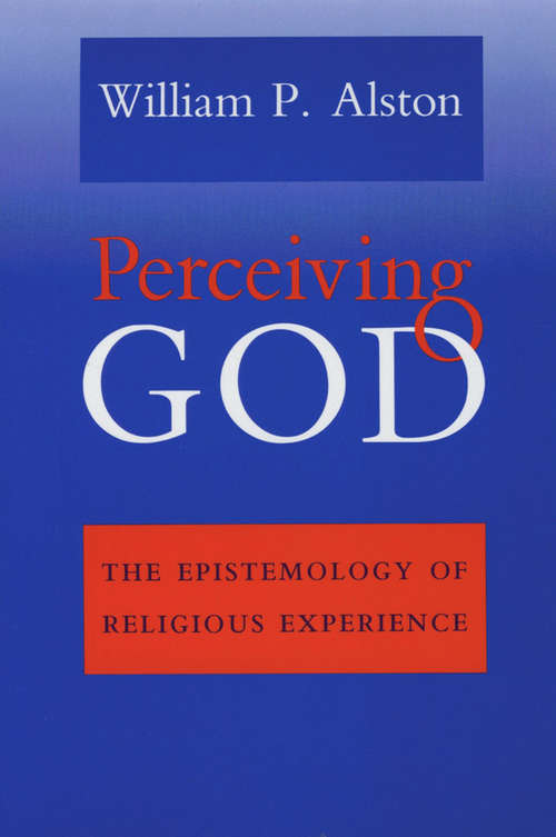 Book cover of Perceiving God: The Epistemology of Religious Experience