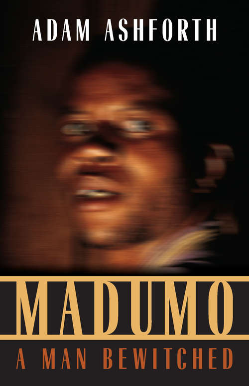 Book cover of Madumo, a Man Bewitched