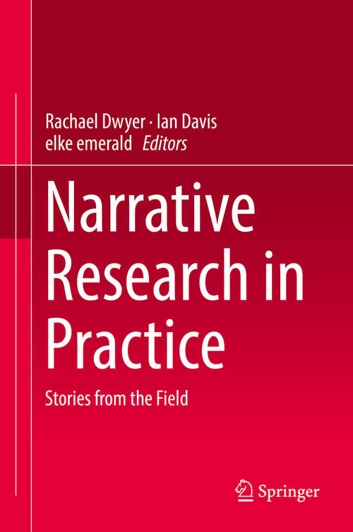 Book cover of Narrative Research in Practice: Stories from the Field