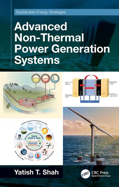 Book cover of Advanced Non-Thermal Power Generation Systems (Sustainable Energy Strategies)
