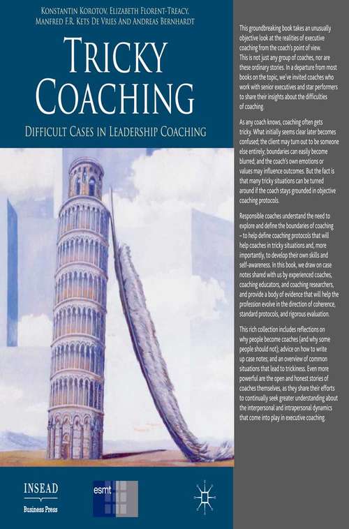 Book cover of Tricky Coaching: Difficult Cases in Leadership Coaching (2012) (INSEAD Business Press)