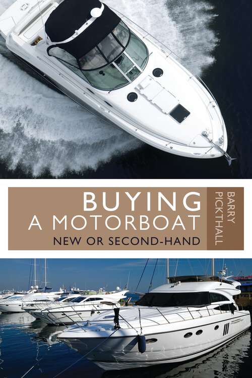Book cover of Buying a Motorboat: New or Second-Hand