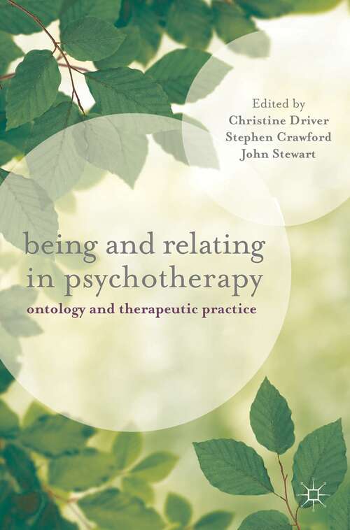 Book cover of Being and Relating in Psychotherapy: Ontology and Therapeutic Practice