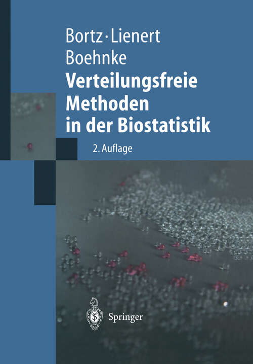Book cover of Verteilungsfreie Methoden in der Biostatistik (2. Aufl. 2000) (Springer-Lehrbuch)