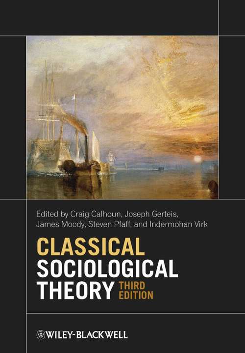 Book cover of Classical Sociological Theory (3)