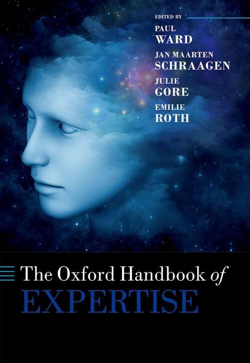 Book cover of The Oxford Handbook of Expertise (Oxford Library of Psychology)