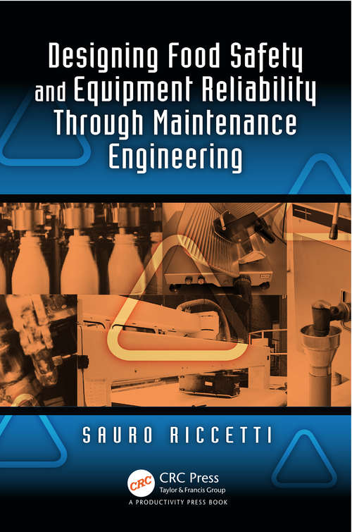Book cover of Designing Food Safety and Equipment Reliability Through Maintenance Engineering