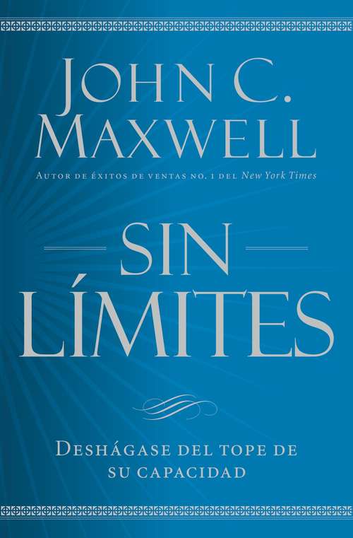 Book cover of Sin límites: Deshágase del tope de su capacidad