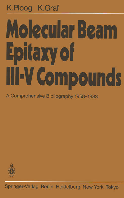 Book cover of Molecular Beam Epitaxy of III–V Compounds: A Comprehensive Bibliography 1958–1983 (1984)