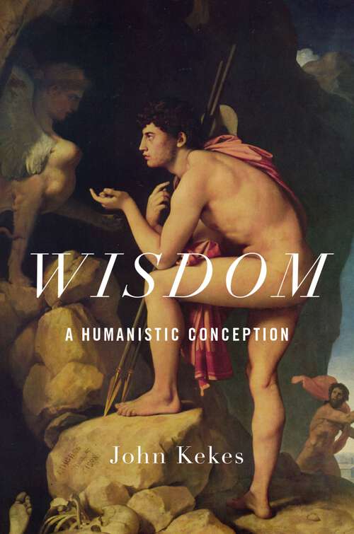 Book cover of Wisdom: A Humanistic Conception