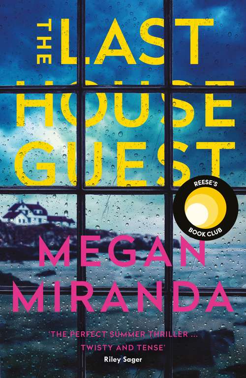 Book cover of The Last House Guest: REESE WITHERSPOON’S AUGUST 2019 BOOK CLUB PICK (Main)