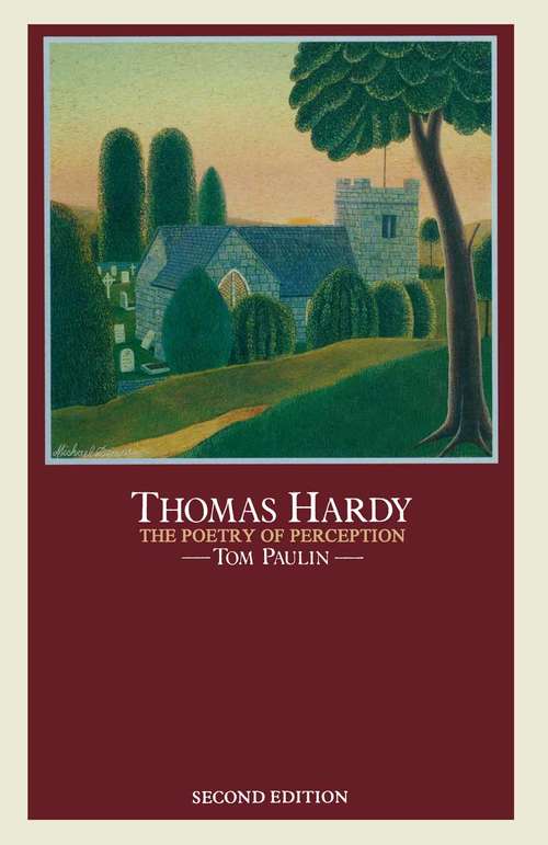 Book cover of Thomas Hardy: The Poetry of Perception: The Poetry Of Perception (2nd ed. 1986)