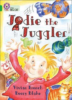 Book cover of Jodie the Juggler: Band 05/Green (PDF) (Collins Big Cat Ser.)