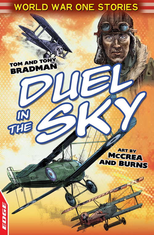 Book cover of Duel In The Sky: World War One Short Stories: Duel In The Sky (EDGE: World War One Short Stories)