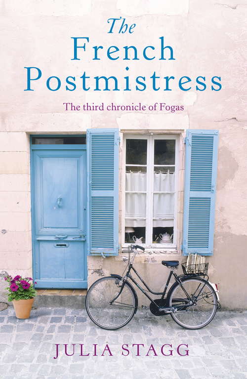 Book cover of The French Postmistress: Fogas Chronicles 3 (Fogas Chronicles #3)