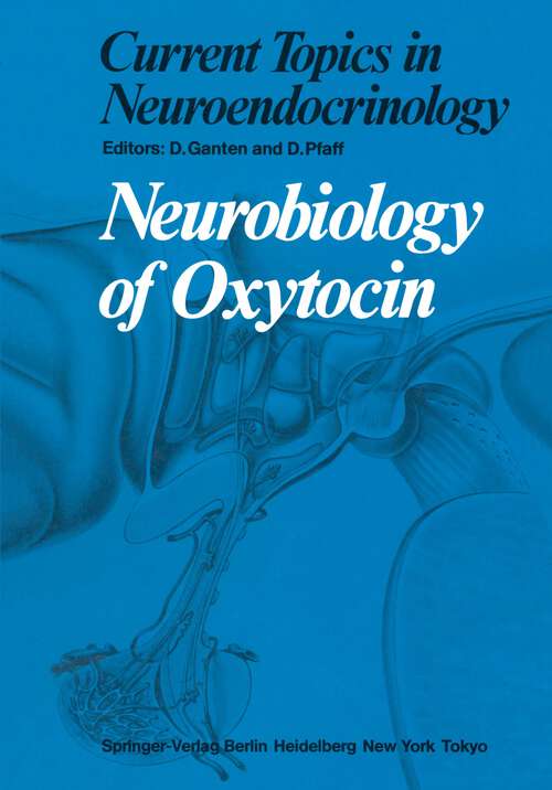 Book cover of Neurobiology of Oxytocin (1986) (Current Topics in Neuroendocrinology #6)