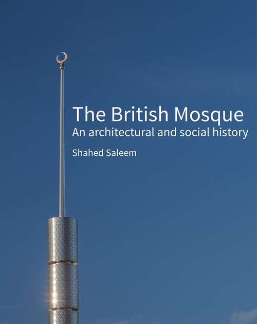 Book cover of the British Mosque