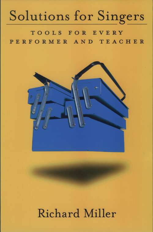 Book cover of Solutions for Singers: Tools for Performers and Teachers